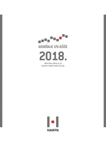 Godišnje izvješće ... : 2018 / Hrvatska agencija za nadzor financijskih usluga.