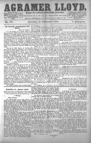 Agramer Lloyd  : organ für volkswirtschaftliche Interessen : 6,187(1903) / verantwortlicher Redacteur E. L. Blau.