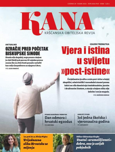 Kana  : kršćanska obiteljska revija : 54,9=588(2023) / glavna urednica Maja Petranović.