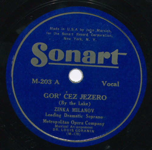 Gor' čez jezero = By the lake / Zinka Milanov, leading dramatic soprano