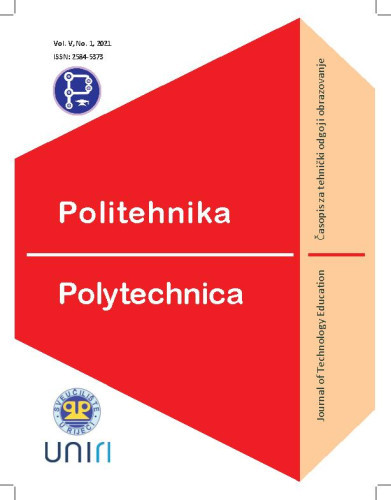 Politehnika : časopis za tehnički odgoj i obrazovanje = Polytechnica : journal of technology education : 5,1(2021) / glavni i odgovorni urednici, editors in chief Marko Maliković, Damir Purković.