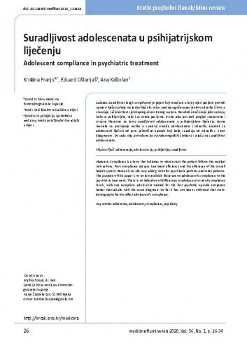 Suradljivost adolescenata u psihijatrijskom liječenju   : Adolescent compliance in psychiatric treatment  / Kristina Franjić, Eduard Oštarijaš, Ana Kaštelan.