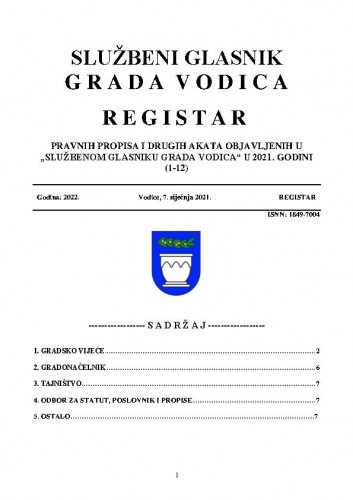Službeni glasnik Grada Vodica : registar pravnih propisa i drugih akata objavljenih u Službenom glasniku grada Vodica" u 2021. godini /