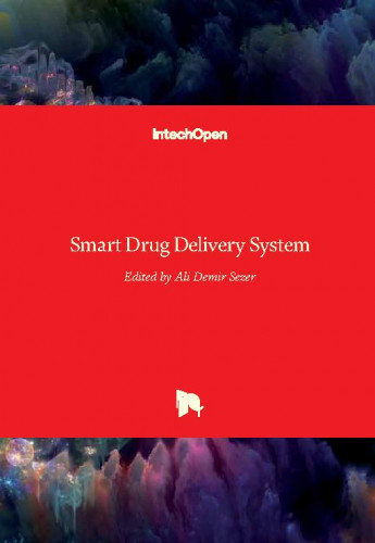 Smart drug delivery system / edited by Ali Demir Sezer