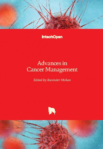 Advances in cancer management   / edited by Ravinder Mohan