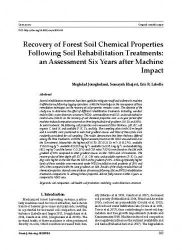 Recovery of forest soil chemical properties following soil rehabilitation treatments : an assessment six years after machine impact / Megdad Jourgholami, Somayeh Khajavi, Eric R. Labelle.