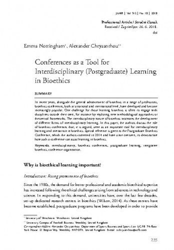 Conferences as a tool for interdisciplinary (postgraduate) learning in bioethics /Emma Nottingham, Alexander Chrysanthou.