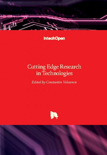 Cutting edge research in technologies / edited by Constantin Volosencu