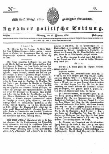 Agramer politische Zeitung : 11,6(1836) / Verlager und Redacteur Franz Stauduar und Ferd. Rosenau.
