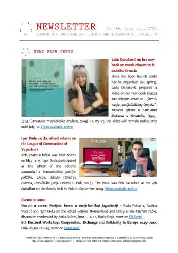 Newsletter : 44(2020) / Centre for Cultural and Historical Research of Socialism = Centar za kultorološka i povijesna istraživanja socijalizma ; editor Anita Buhin.
