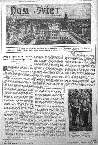 Dom i sviet  : ilustrovani list za zabavu, pouku i viesti dnevnih dogadjaja, javnom i društvenom životu, umjetnosti i znanosti, trgovini, obrtu, glazbi i kazalištu : 29,11(1916) / za uredničtvo privremeno odgovara M. Lovrenčević.
