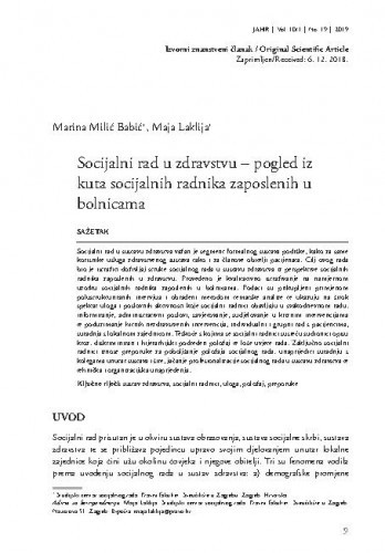 Socijalni rad u zdravstvu : pogled iz kuta socijalnih radnika zaposlenih u bolnicama / Marina Milić Babić, Maja Laklija.