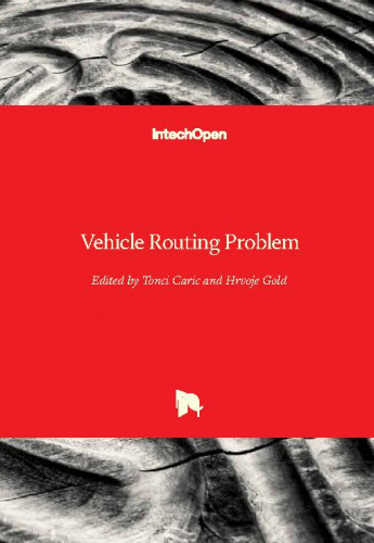Vehicle routing problem / edited by Tonci Caric and Hrvoje Gold