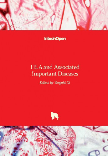 HLA and associated important diseases / edited by Yongzhi Xi