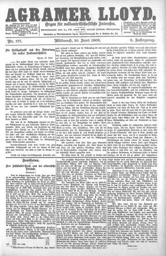 Agramer Lloyd  : organ für volkswirtschaftliche Interessen : 6,177(1903) / verantwortlicher Redacteur E. L. Blau.