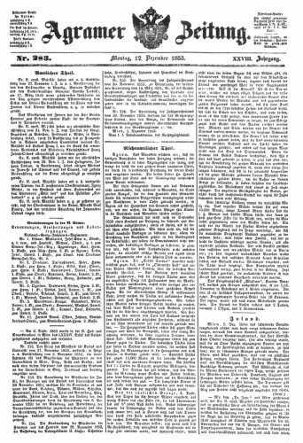 Agramer Zeitung : 28,283(1853) / Redakteur und Verleger F. S. Stauduar.