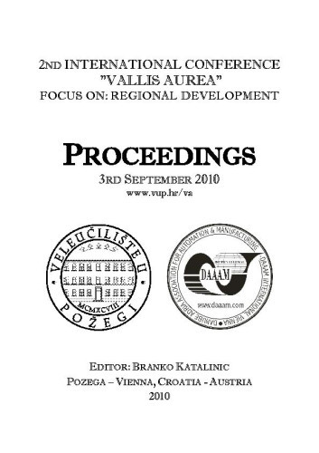 Proceedings : 2(2010) /  ... international conference "Vallis aurea" ; editor in chief Branko Katalinić