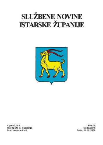 Službene novine Istarske županije : 30,39(2024) / glavna i odgovorna urednica Vesna Ivančić.