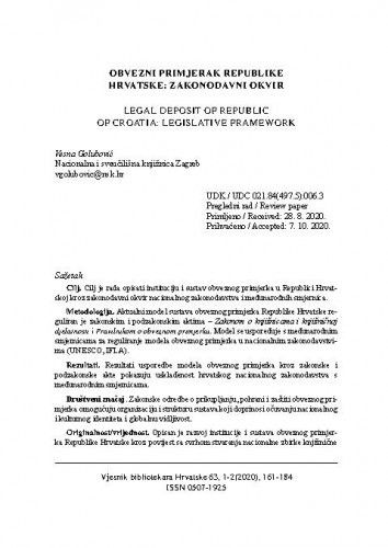 Obvezni primjerak Republike Hrvatske : zakonodavni okvir = Legal deposit of Republic of Croatia : legislative framework / Vesna Golubović.