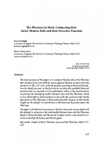 The Pharisees in Mark : comparing their social-historic role and their narrative function / Ksenija Magda, Jasmin Zemunović.