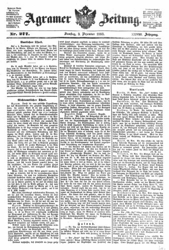 Agramer Zeitung : 28,277(1853) / Redakteur und Verleger F. S. Stauduar.