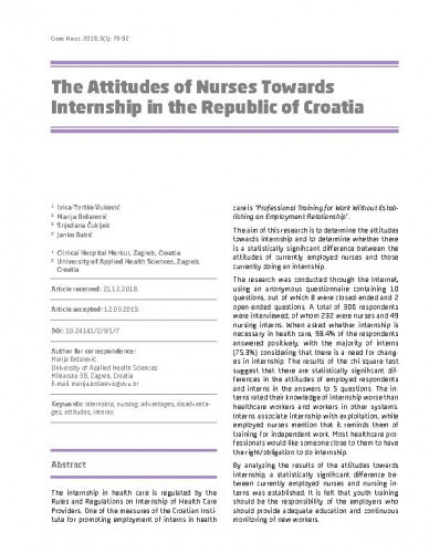 The attitudes of nurses towards internship in the Republic of Croatia / Ivica-Tvrtko Vuković, Marija Brdarević, Snježana Čukljek, Janko Babić.