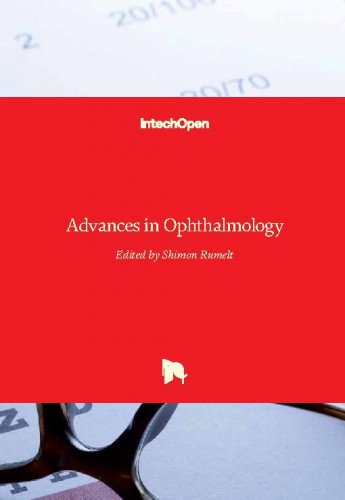 Advances in ophthalmology / edited by Shimon Rumelt
