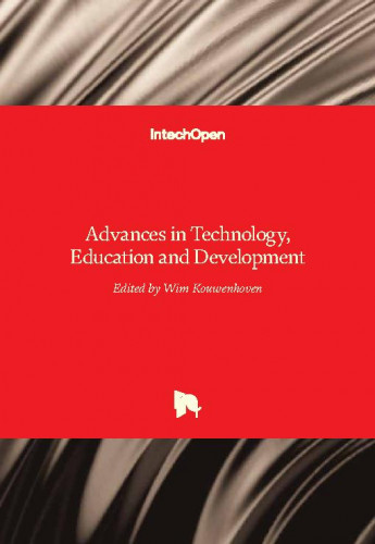 Advances in technology, education and development / edited by Wim Kouwenhoven