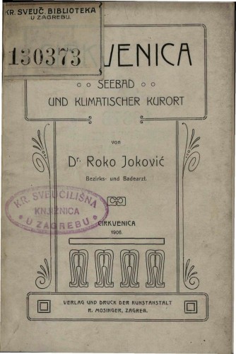 Cirkvenica : Seebad und klimatischer Kurort / von Roko Joković.