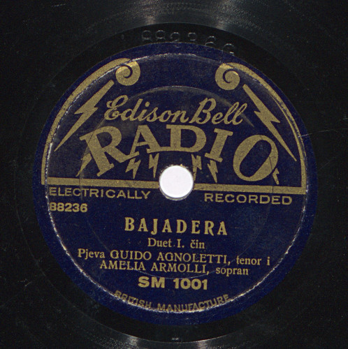 Bajadera   : duet 1. čin  / pjeva Guido Agnoletti, tenor i Amelia Armolli, sopran ; Romanca, 1. čin / pjeva Guido Agnoletti, tenor.
