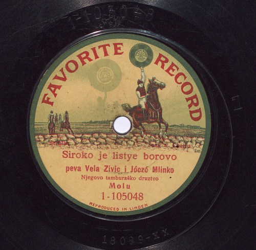 Siroko je listye borovo   / peva Vela Zivic [i. e. Živić] i Jóczó Mlinko njegovo tamburaško druztvo Molu. Neven kolo / Jóczó Mlinko (Mimika) i njegovo tamburaško druztvo Molu.