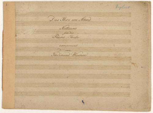 Das Herz am Abend  : Notturno für das Piano Forte / componirt von Ferdinand Wiesner