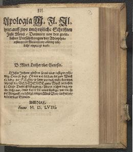 Apologia M. Fl. Illyrici auff zwo anchristliche Schrifften Justi Menii  : darinnen von den grewlichen Verfelschungen der Adiaphoristerey und Maioristerey allerley nützlichs angezeigt wird.