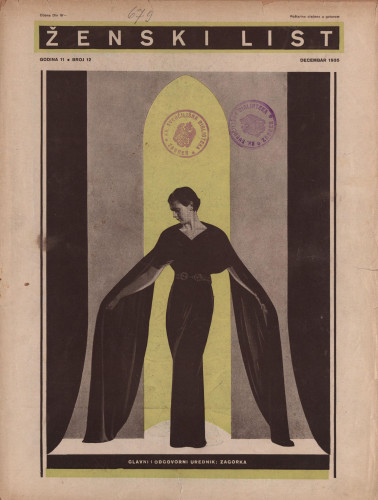 Ženski list   : za modu, zabavu i kućanstvo : 11, 12(1935)  / [glavni i odgovorni urednik [Marija Jurić] Zagorka].