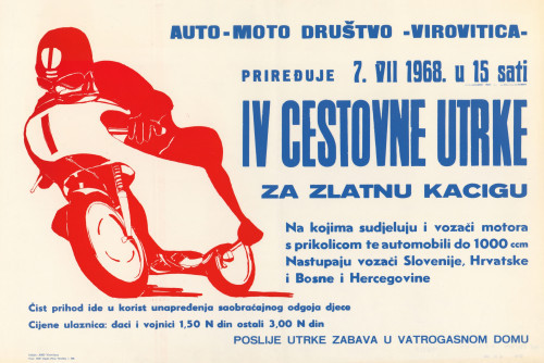 IV cestovne utrke za zlatnu kacigu : Auto-moto društvo "Virovitica" priređuje 7. VII 1968. u 15 sati.