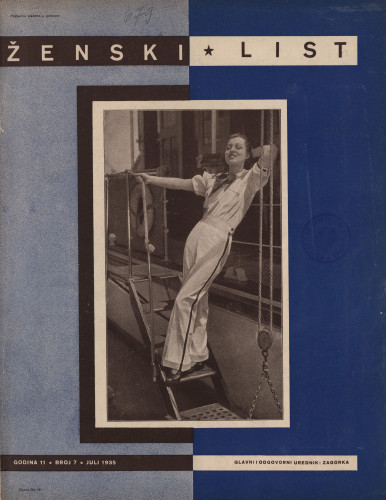 Ženski list   : za modu, zabavu i kućanstvo : 11, 7(1935)  / [glavni i odgovorni urednik [Marija Jurić] Zagorka].