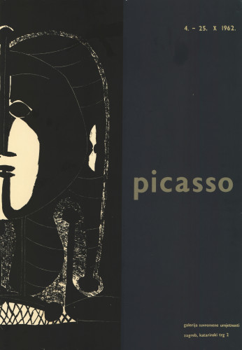 Picasso : 4.-25. X 1962. / [Ivan Picelj].