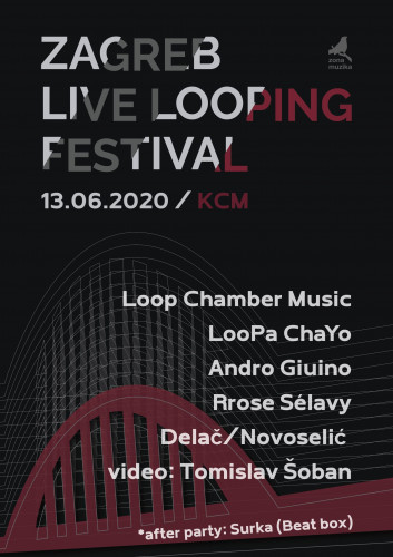 Zagreb Live Looping Festival   / [Maja Karić].