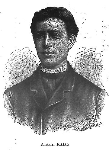 Antun Kalac(27. 12.1849.–13. 5. 1919.)
