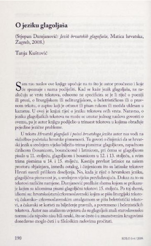 O jeziku glagoljaša : Stjepan Damjanović: Jezik hrvatskih glagoljaša, Matica hrvatska, Zagreb, 2008. : [prikaz] / Tanja Kuštović