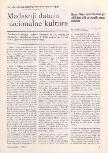 Međašnji datum nacionalne kulture : uz pola milenija najstarije hrvatske tiskane knjige / / Anica Nazor