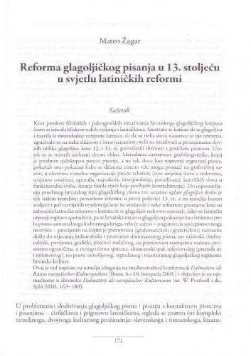 Reforma glagoljičkog pisanja u 13. stoljeću u svjetlu latiničkih reformi / Mateo Žagar