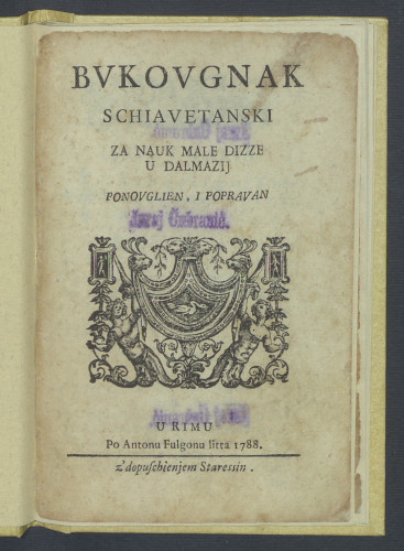 Bukovgnak schiavetanski za nauk male dizze u Dalmazij ponovglien, i popravan. 