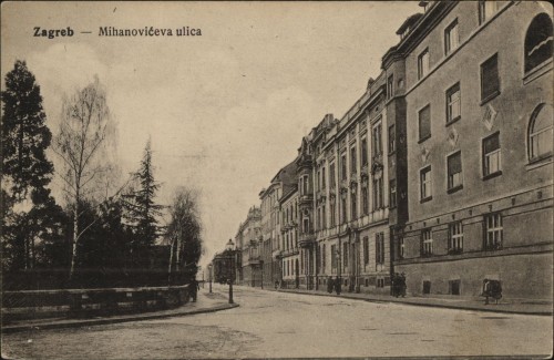 Zagreb : Mihanovićeva ulica.