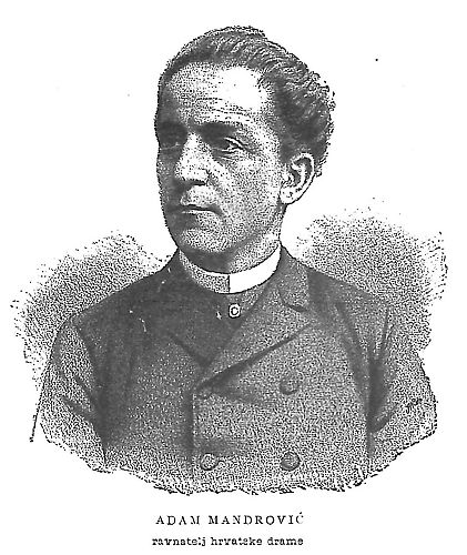 Adam Mandrović (5. 11. 1839.–12.12. 1912.)