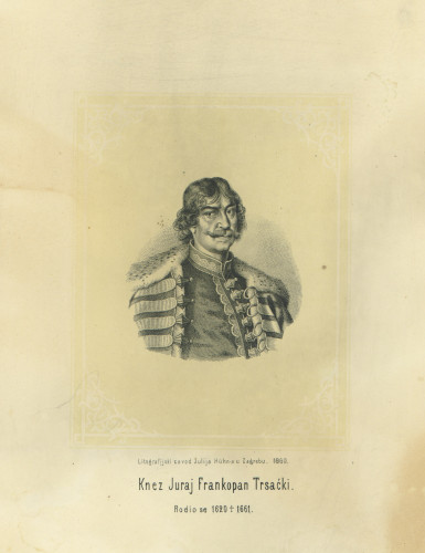Knez Juraj Frankopan Trsaćki /  Julije Hühn.