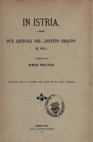 In Istria : due articoli del scritti da Dinko Politeo.