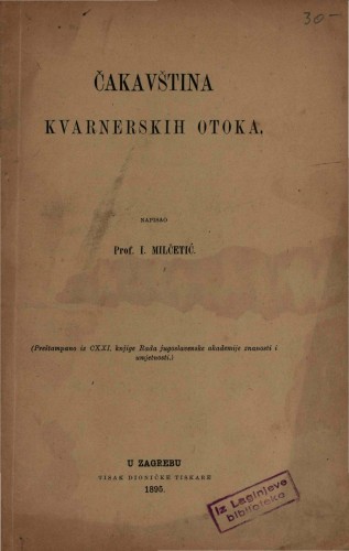 Čakavština kvarnerskih otoka /napisao I. Milčetić.