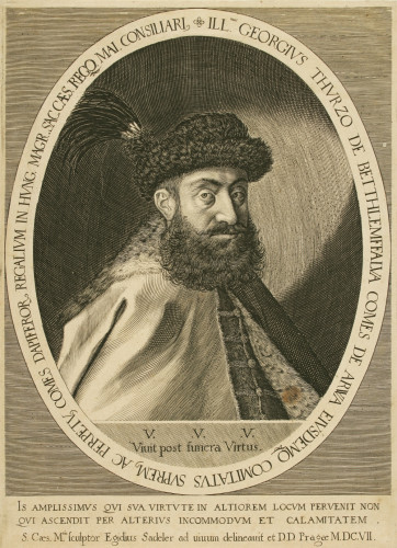 Georgius Thurzo de Betthelmffalva /Egidius [Aegidius] Sadeler [II].