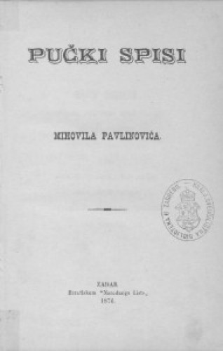 Pučki spisi Mihovila Pavlinovića.